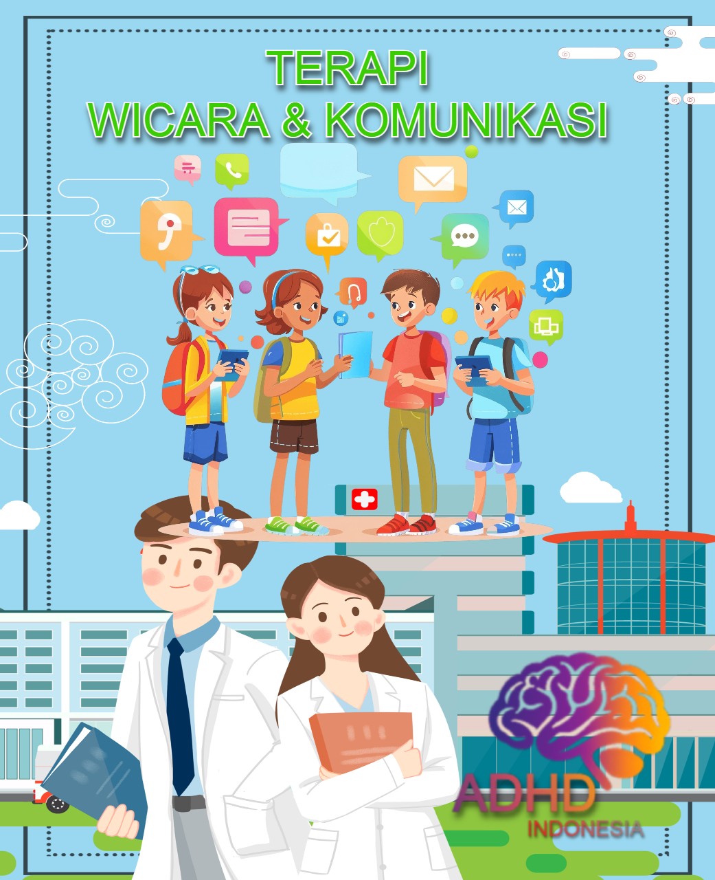 Mitra ADHD Indonesia Kota Bekasi untuk Terapi Wicara dan Komunikasi untuk Anak ADHD